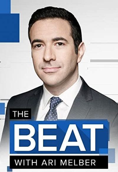 The beat ari melber - Dec 13, 2023 · tv The Beat With Ari Melber MSNBC December 13, 2023 3:00pm-4:00pm PST . 3:00 pm . are things they need to rely on and they need to engage in voter suppression, in gerrymandering, in undermining the voting rights act. it's simply not accurate to say the american public set a pox on both houses. both parties have their challenges. …